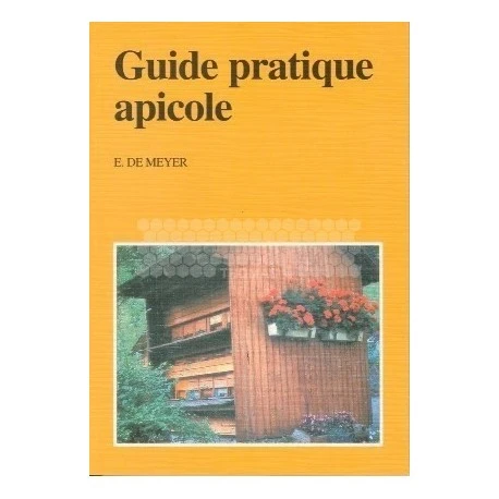 Livre Guide Pratique Apicole 3 Livre Guide Pratique Apicole