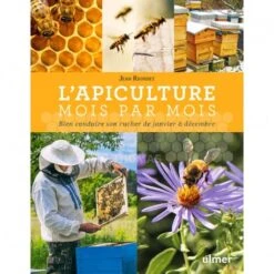 Livre L'apiculture Mois Par Mois