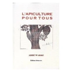 Livre L'apiculture Pour Tous