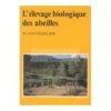 Livre L'élevage Biologique 2 Livre L'élevage Biologique -Outil Sapicoles Magasin livre l elevage biologique des abeilles alain charlier