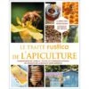 Livre Le Traité Rustica -Outil Sapicoles Magasin livre le traite rustica de l apiculture